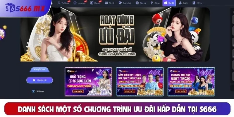 Danh sách một số chương trình ưu đãi hấp dẫn tại S666