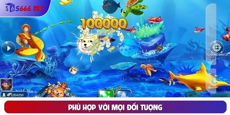 Phù hợp với mọi đối tượng